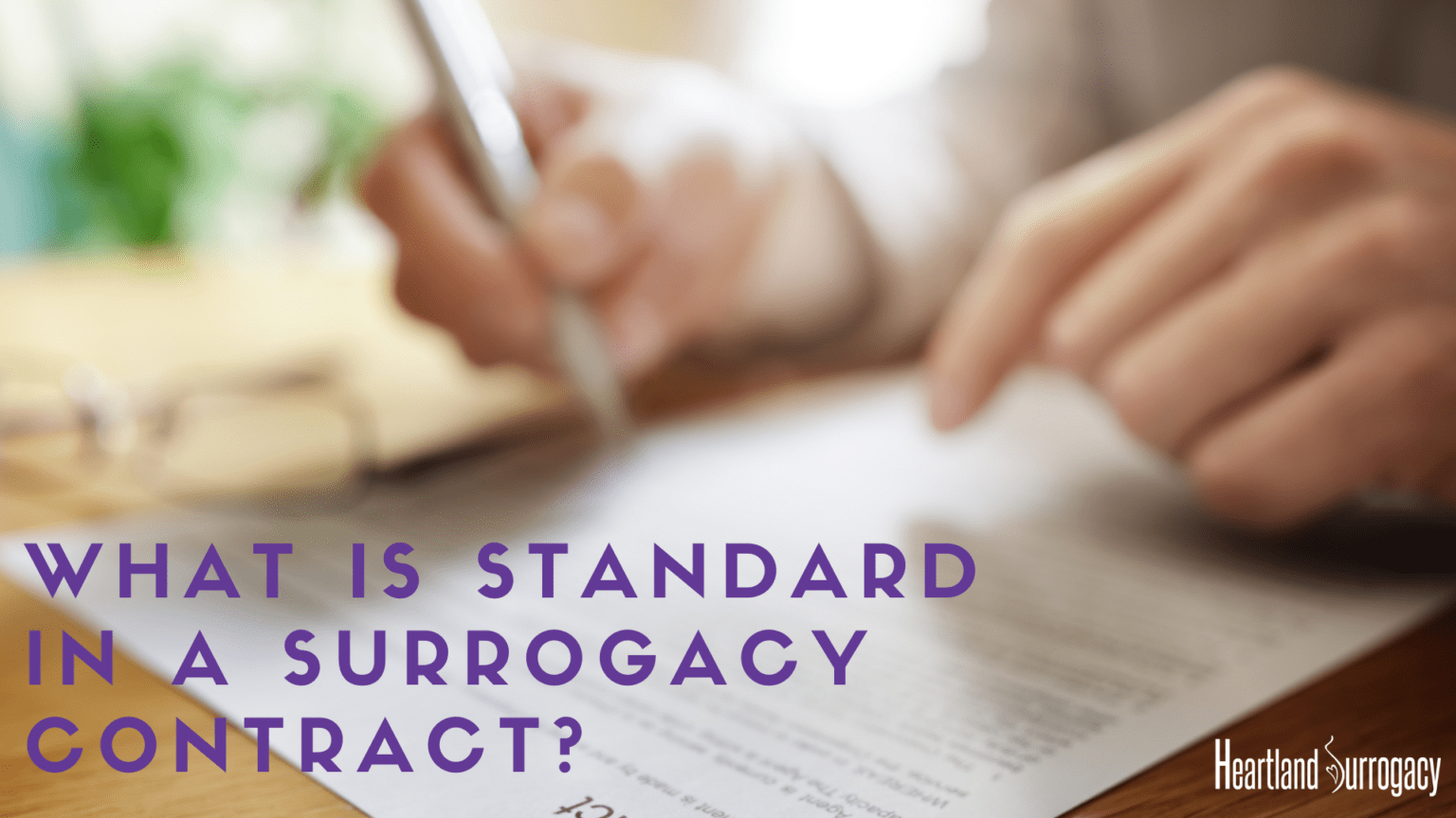 Surrogacy Contract Standards | Gestational Carrier Agreement ...